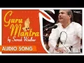 Download Lagu Guru Brahma Guru Vishnu (Guru Mantra) | Suresh Wadkar | Devotional Song | Nupur Audio