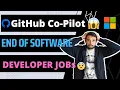 100 End of Software Developer Jobs Github Co-pilot will steal your Job 2022 Edition