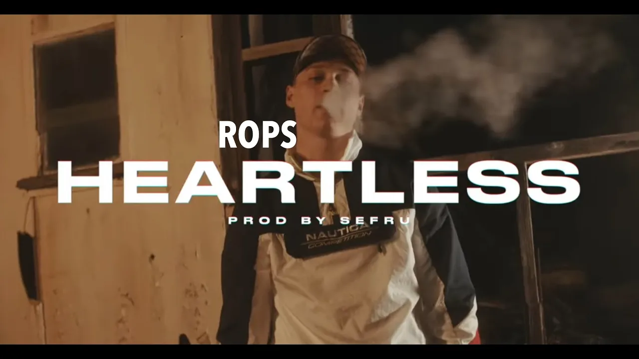 ROPS1 - HEARTLESS (Official Music Video)