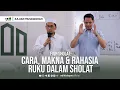 Download Lagu [Kajian Musawarah] Fiqh Sholat | Cara, Makna dan Rahasia Ruku dalam Sholat - Ustadz Adi Hidayat