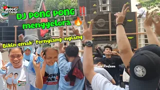 Download DJ PONG PONG MENGELORA di GBK ‼️ Bikin candu emak² JAKARTA MP3
