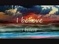 Download Lagu I believe (feat Micah Luna) lyric video