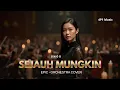 Lagu SEJAUH MUNGKIN – UNGU | Orchestral Version Cover by 4P1 MUSIC