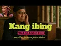 Download Lagu KANG IBING NGAWANGKONG