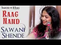 Lagu Raag Nand | Sawani Shende | Indian Classical Music | Bazm e Khas