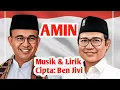 Download Lagu Lagu Anies Baswedan-Muhaimin Iskandar ( cak Imin ), Capres Cawapres 2024.