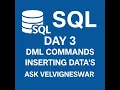 Day 3 SQL Inserting Data into Table DML Commands English Beginner Tutorial AskVelvigneswar
