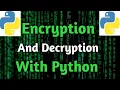 Cryptography Encryption And Decryption With Python