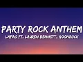 Download Lagu LMFAO - Party Rock Anthem (Lyrics) ft. Lauren Bennett, GoonRock