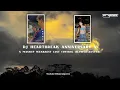 Download Lagu DJ HEARTBREAK ANNIVERSARY V2 X MASHUP WENABEST LOST CONTROL (SLOWED \u0026 REVERB)