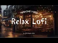 Download Lagu Lo-fi Music for Calm and Relax | 2 Hours Chill Lo-fi Hip Hop Beats | Café Ambience
