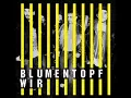 Blumentopf Systemfuck