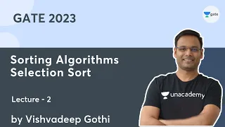 Sorting Algorithms L-2 Selection Sort GATE-2023 Vishvadeep Gothi