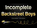 Download Lagu Backstreet Boys - Incomplete (Karaoke Version)