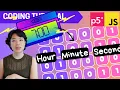 p5 js Coding Tutorial Binary Clock