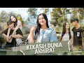 Download Lagu Cantika Davinca - Kekasih Dunia Akhirat (Official Music Video)