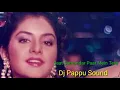Lagu Dj Pappu Sound Mp3 Dj Hard Dj Mix