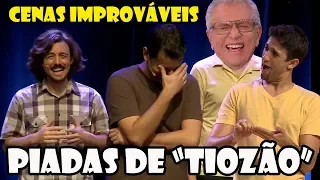 Cenas Improváveis - Piadas de "Tiozão"