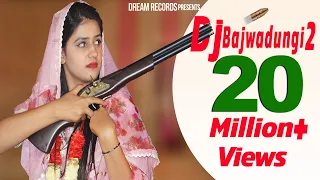dj bajwadungi 2 pranjal dahiya naveen naru renuka panwar new haryanvi songs haryanavi2019 dj