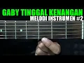 Download Lagu Tutorial Melodi Instrumen Tinggal Kenangan #2 | Gaby