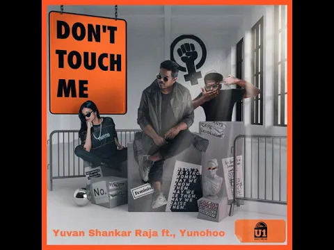 Download MP3 Don't Touch Me (ft.,Yunohoo)