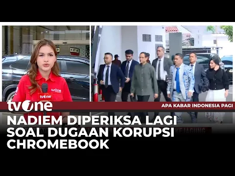 Nadiem Makarim Kembali Diperiksa Kejagung