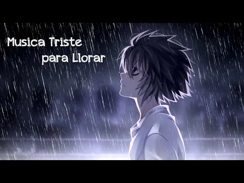 Download MP3 Musica Triste para Llorar 😭 Instrumentales para Llorar, Llora por la soledad por amor