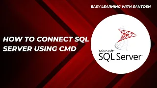 How to Connect to SQL Server Using CMD SQLCMD Tutorial for Beginners