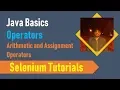 5 Java Basics for Selenium - Java Arithmetic Operators and Assignment Operators