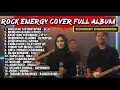 Lagu KUMPULAN LAGU INDONESIA VERSI ROCK ENERGY FULL ALBUM | Cover by CONVEROCK Vol - 1