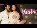 Download Lagu Yaara   Official Music Video   Rajniesh Duggall \u0026 Nataliya Kozhenova   Saim Bhat  Lyrics
