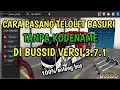 Download Lagu CARA PASANG TELOLET BASURI DI BUSSID VERSI 3.7.1 - TANPA KODENAME