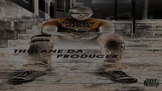 thulane da producer vector mode original mix 