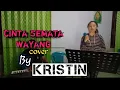 Download Lagu CINTA SEMATA WAYANG cover By KRISTIN