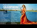 40 Romantic Melodies | Greatest Beautiful Saxophone Love Songs Ever Kenny G, Boney James, Rick Braun