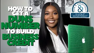 How To Get A DUNS Number From Dun Bradstreet To Build Business Credit Step By Step Guide