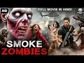 Lagu SMOKE ZOMBIES - Full Hollywood Horror Movie Hindi Dubbed | Tess | Horror Action Movie | हॉलीवुड मूवी