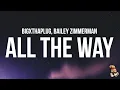 Download Lagu BigXthaPlug - All The Way (Lyrics) ft. Bailey Zimmerman \