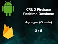 CRUD Firebase Realtime Database - Create
