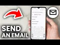 How To Send Email From Mobile - For Beginners
