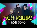 HIGH ROLLERZ( LO-F SONG AUDIOA)[SIDEWALK 2 STARDOM EP] - BAGGH-E SMG x FARMAAN SMG x BIG KAY SMG
