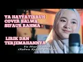 Download Lagu Ya Hayyatirruh Cover Salwa Sifaur Rahma - Lirik Dan Terjemahannya