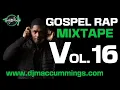 Lagu Gospel Rap Mix Vol. 16