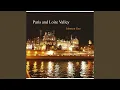 Lagu Paris and Loire Valley (Romantic Night Along the Eiffel Tower)