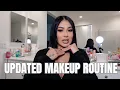 UPDATED MAKEUP ROUTINE