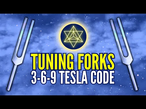 Download MP3 369 Hz + 396 Hz + 639 Hz + 963 Hz Tuning Forks | Nikola Tesla's 3-6-9 Secret Code