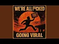 Going Viral