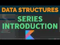 Data Structures in Kotlin - Intro