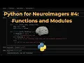 Python for Neuroimagers Part 4 Functions and Modules