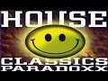 Download Lagu House Classics Paradoxx (1997) [Paradoxx Music - CD, Compilation]